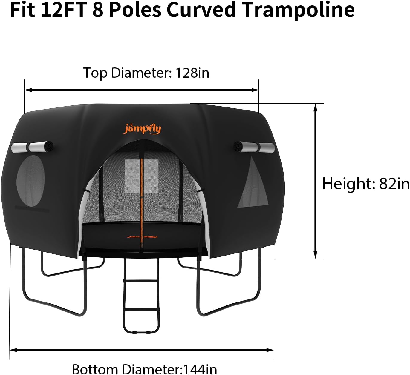 Dimensions of Jumpfly 12ft trampoline tent for 8 pole configuration with safety features.